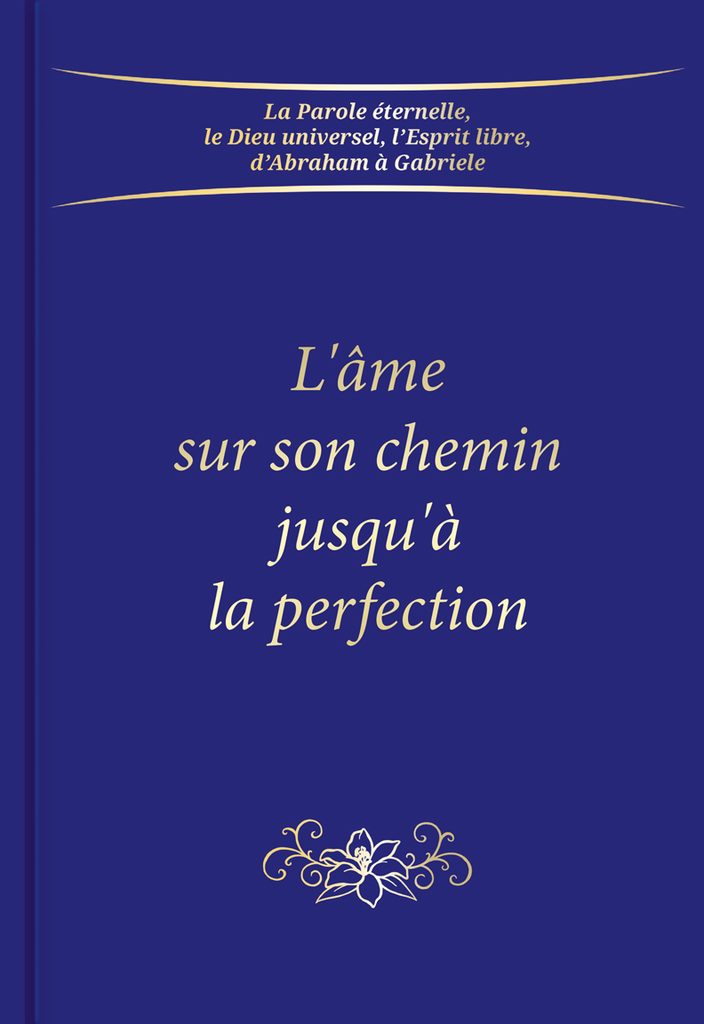 L'âme sur son chemin vers la perfection