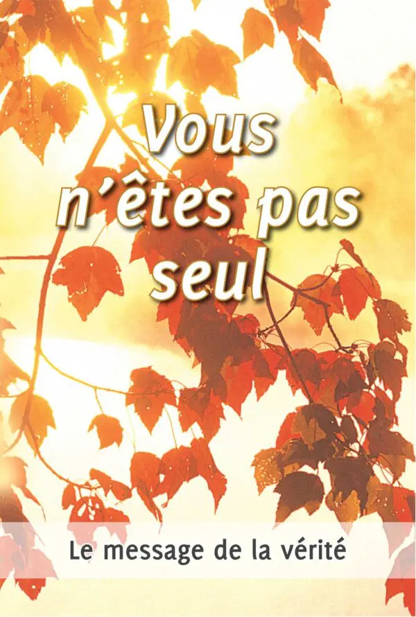 Vous n'êtes pas seuls