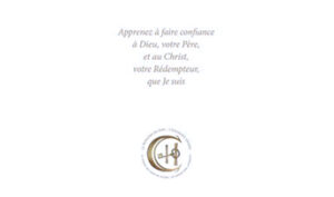 Apprenez à faire confiance à Dieu, Votre Père et au Christ que Je Suis