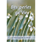 Des perles de Vie