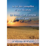 La loi des semailles et des récoltes