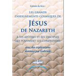 Les grands enseignements cosmiques de Jésus de Nazareth