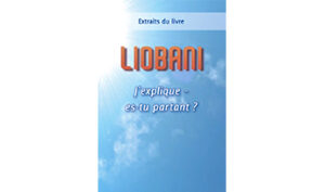 Liobani – J’explique, es-tu partant ?
